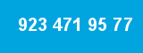 923 471 95 77